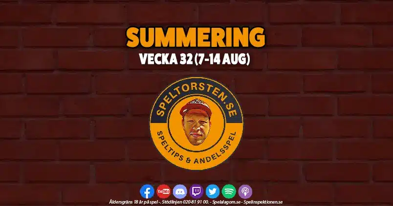 Summering Andelar & Speltips vecka 32