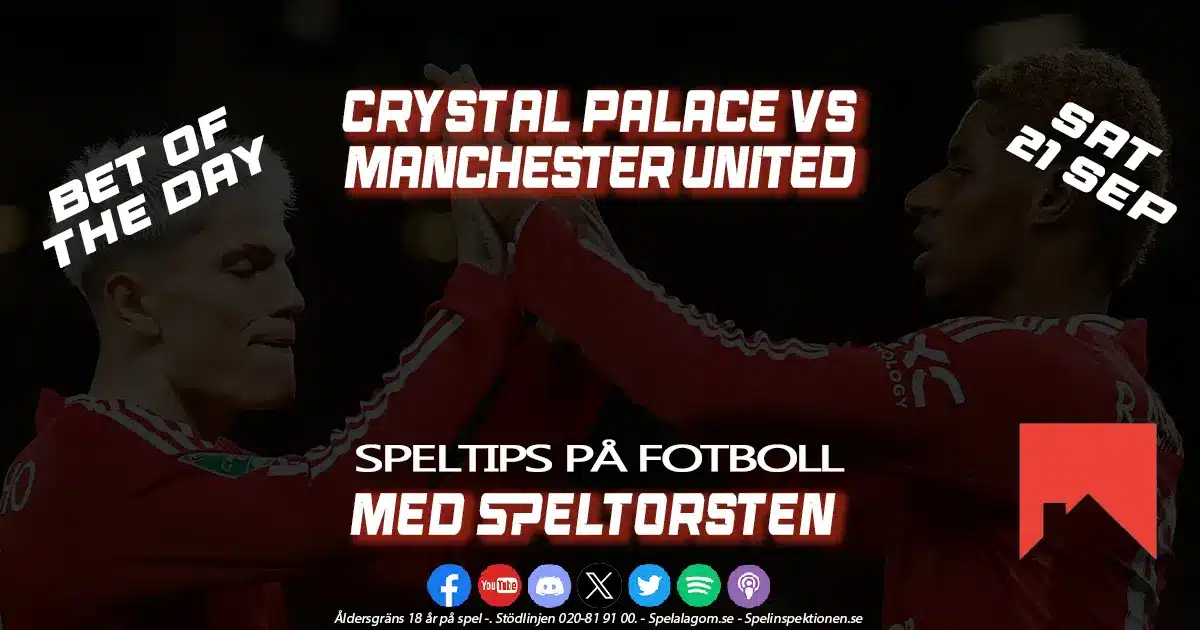 Speltips - Fotboll - Crystal Palace - Manchester United - Premier League