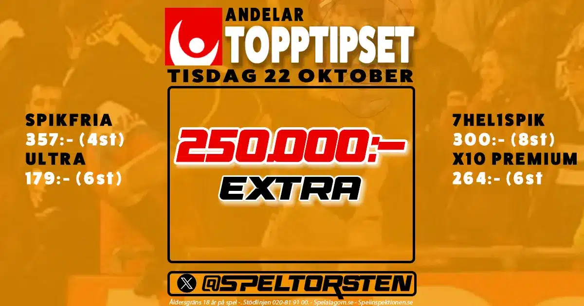 Topptipset - Tisdag 22 Oktober - 250.000kr Extra