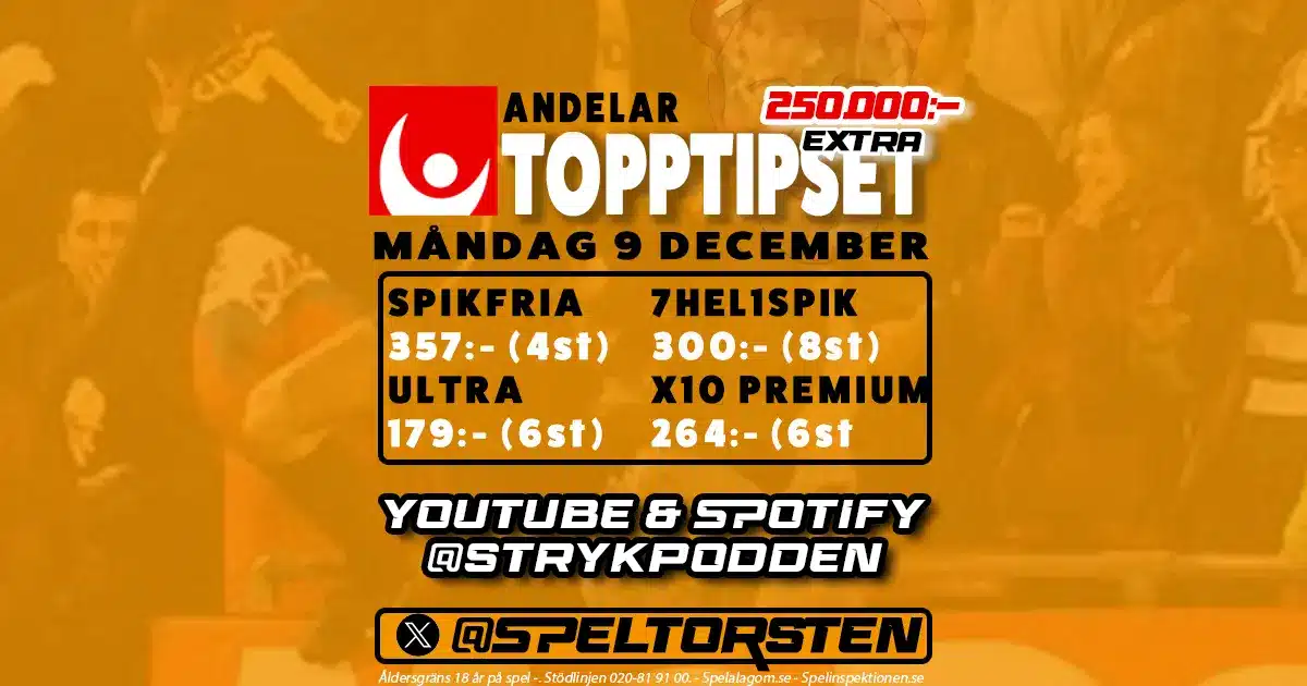 Topptipset - Måndag 9 December - 250.000kr Extra