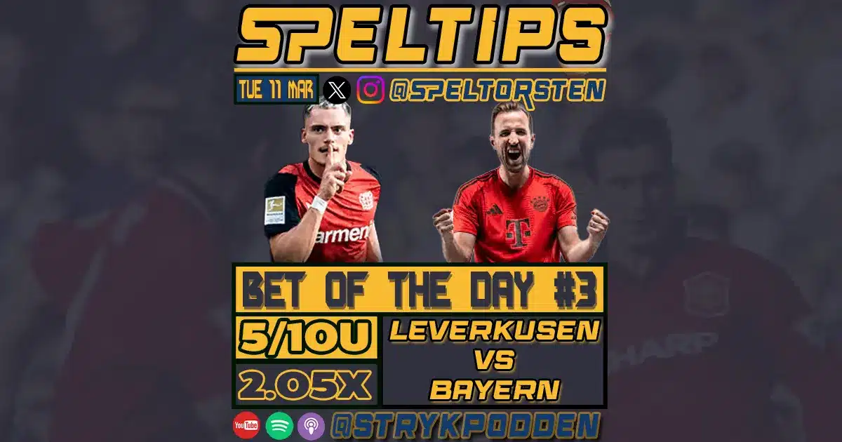 Speltips Fotboll 11/3 » Bayer Leverkusen – Bayern München