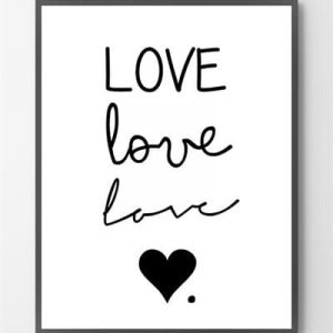 Plakater med kærlighed - Love, love.. Love - 30x40 cm.