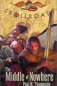 Crossroads 5: The Middle of Nowhere (Dragonlance) *Booksale* *Crazy tilbud*
