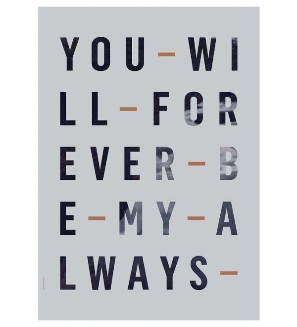 I Love My Type Plakat - 50x70 - Just My Type - Forever Always