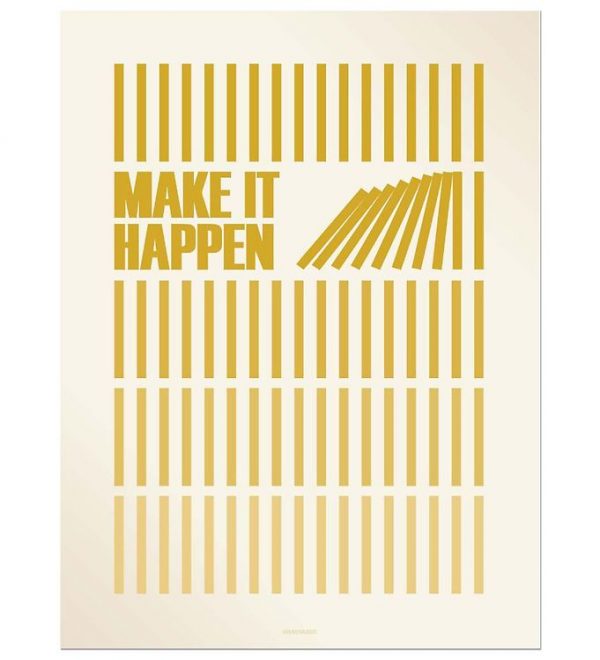 Vissevasse Plakat - 30x40 - Make It Happen - Karry