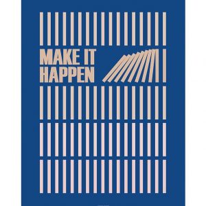 Vissevasse Plakat - 30x40 - Make It Happen - Navy