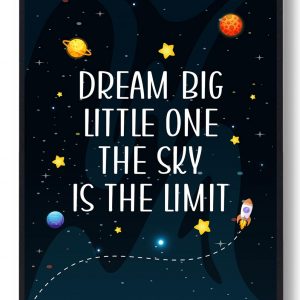 Dream big little one - plakat (Størrelse: M - 30x40cm)