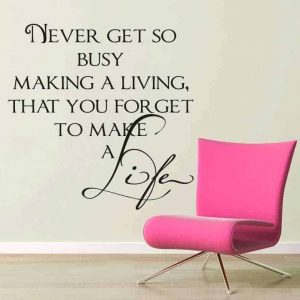 Make A Life - Wallsticker