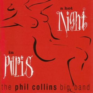 Phil Collins - A Hot Night In Paris - Vinyl Lp