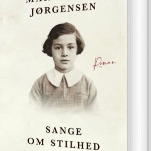 Sange Om Stilhed Og Hjem - Anne Lise Marstrand-jørgensen - Bog