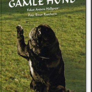 Den Gamle Hund - Anders Hallgren - Bog