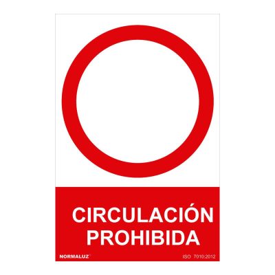 Bord Normaluz Circulación prohibida PVC 30 x 40 cm