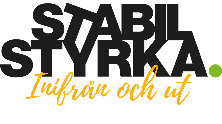 STABIL STYRKA - inifrån och ut