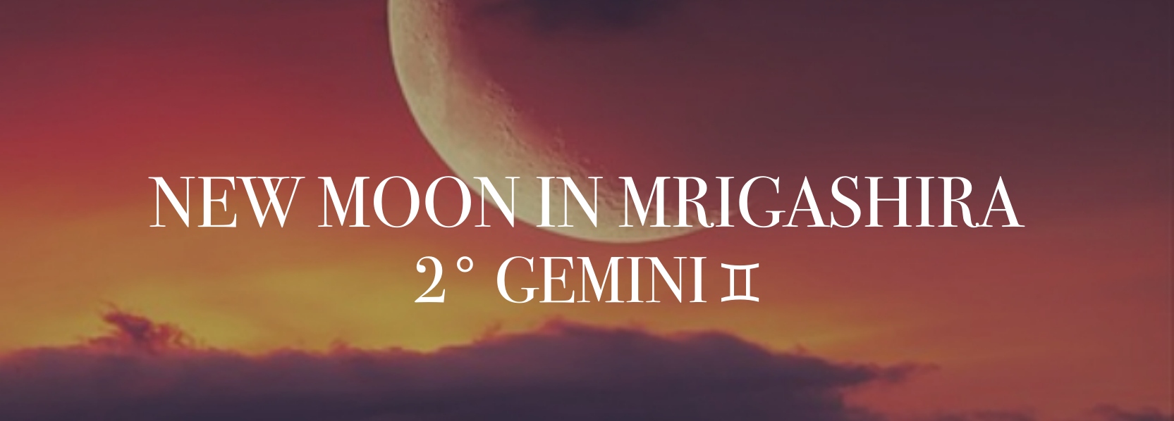 new moon in mrigashira june 2023