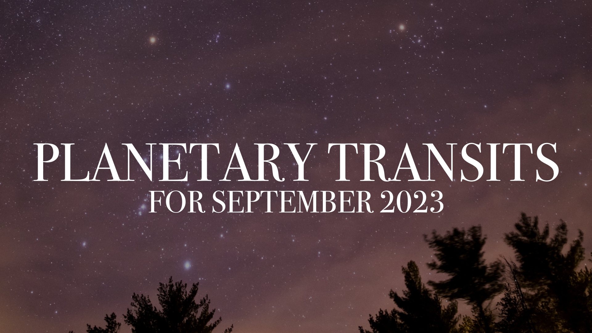 PLANETARY TRANSITS for september 2023