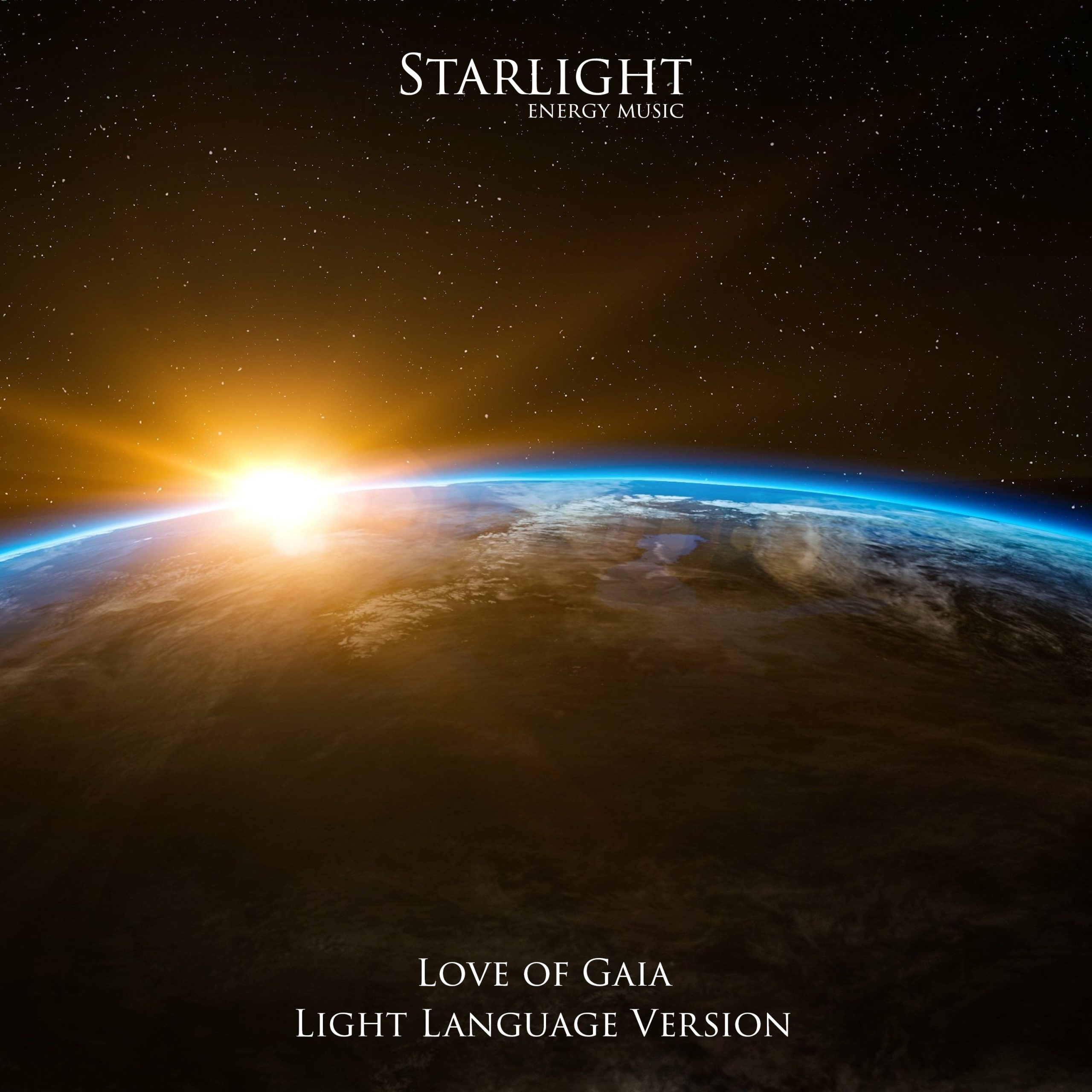 Love of Gaia (Light Language Version) album cover - Starlight Energy Music