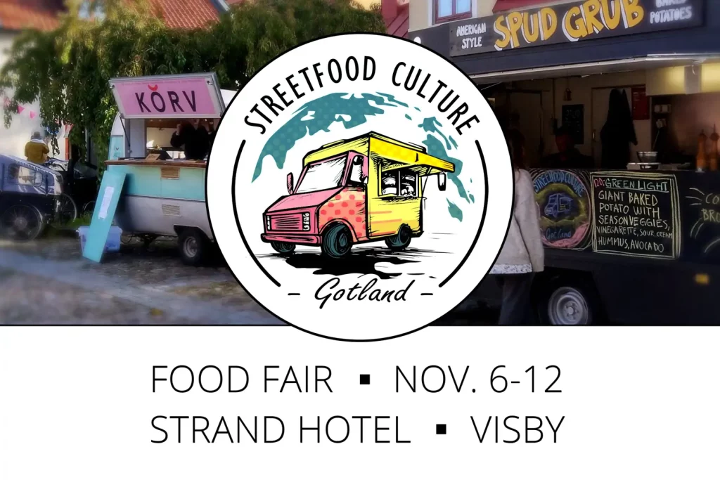 Food Fair på Gotland: Street Food Culture anordnar en "farm to truck" Food Fair i november!
