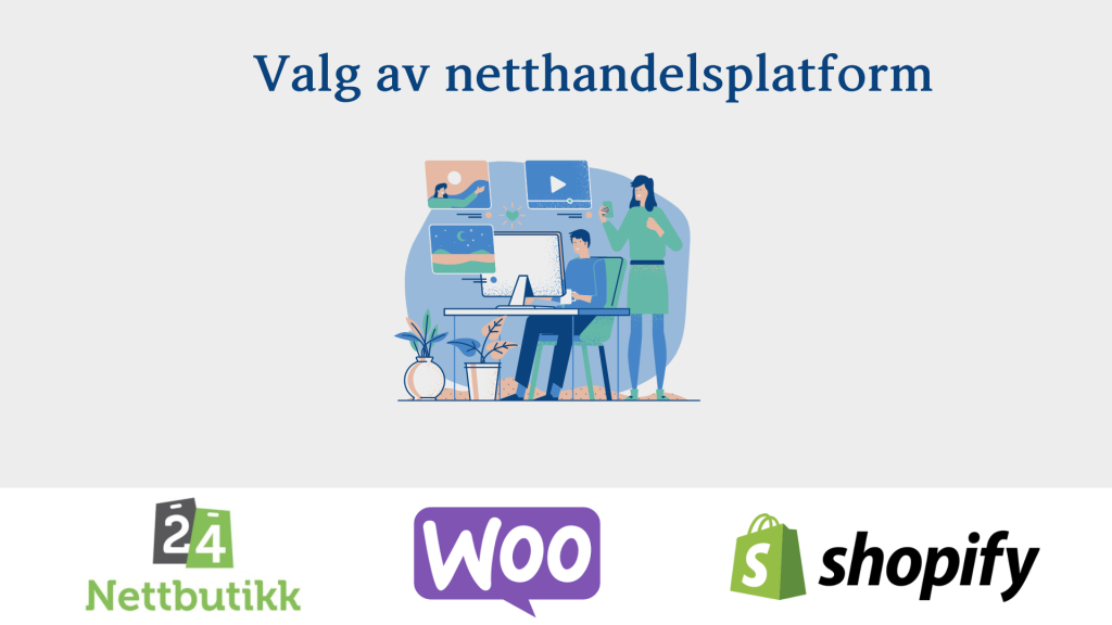 Valg av netthandelsplattfrom