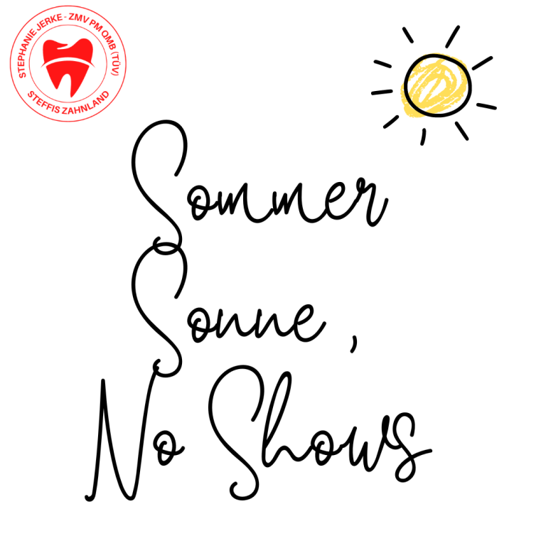 Sommer, Sonne, No Show! Steffis Zahnland