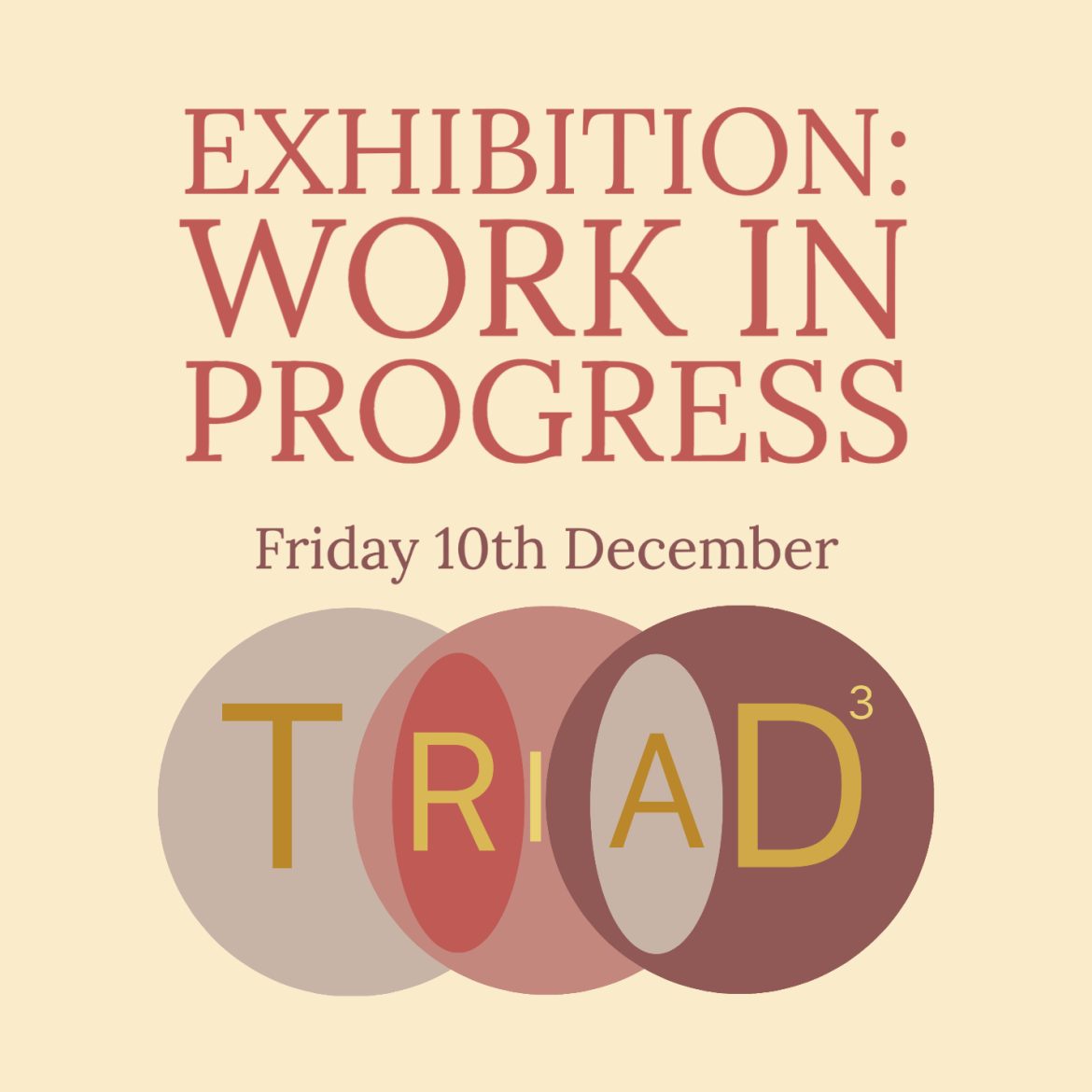 Exhibition: Work in Progress