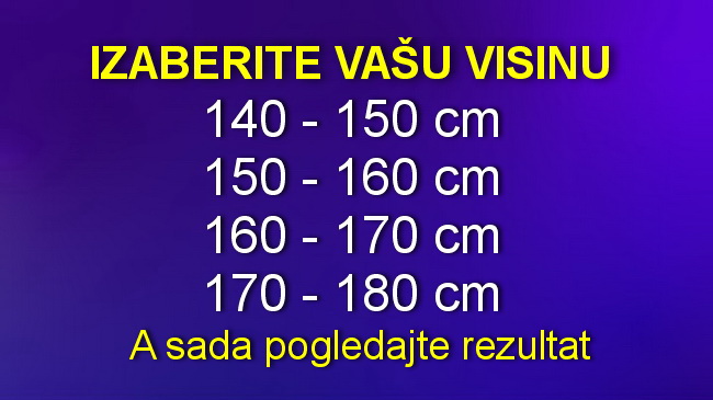 Pronađite svoju visinu i saznajte više o sebi. Pronađite svoju visinu i saznajte više o sebi.