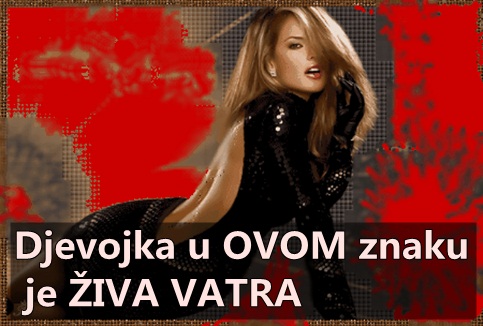 TEŠKO JE OSVOJITI, A JOŠ TEŽE ZADRŽATI: Djevojka u OVOM znaku je ŽIVA VATRA.. TEŠKO JE OSVOJITI, A JOŠ TEŽE ZADRŽATI: Djevojka u OVOM znaku je ŽIVA VATRA..