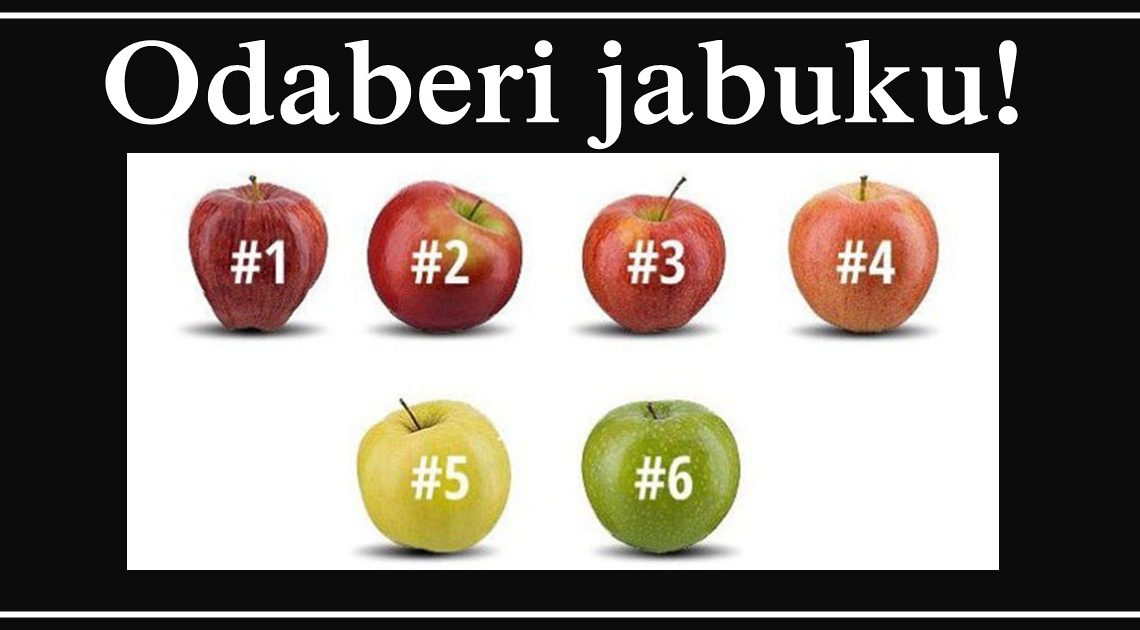 Jabuka koju odaberete otkriva ŠTA VAM DONOSI SREĆU U ŽIVOTU Jabuka koju odaberete otkriva ŠTA VAM DONOSI SREĆU U ŽIVOTU