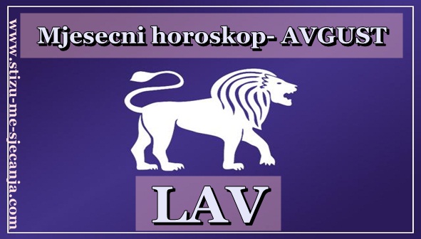 LAV- Mjesečni horoskop za AVGUST! Mnoge promjene, velike odluke i jedan novi početak… LAV- Mjesečni horoskop za AVGUST! Mnoge promjene, velike odluke i jedan novi početak…