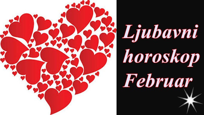 Ljubavni horoskop do kraja FEBRUARA: Vaga u NOVOJ vezi, Bika čeka TEŽAK period, Ovan će se zaljubiti KAO NIKAD PRE… Ljubavni horoskop do kraja FEBRUARA: Vaga u NOVOJ vezi, Bika čeka TEŽAK period, Ovan će se zaljubiti KAO NIKAD PRE…