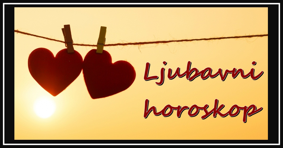LJUBAVNI HOROSKOP za 23. mart: Ovan ima SUMNJE, Rak se UDALJIO od VOLJENE OSOBE… LJUBAVNI HOROSKOP za 23. mart: Ovan ima SUMNJE, Rak se UDALJIO od VOLJENE OSOBE…