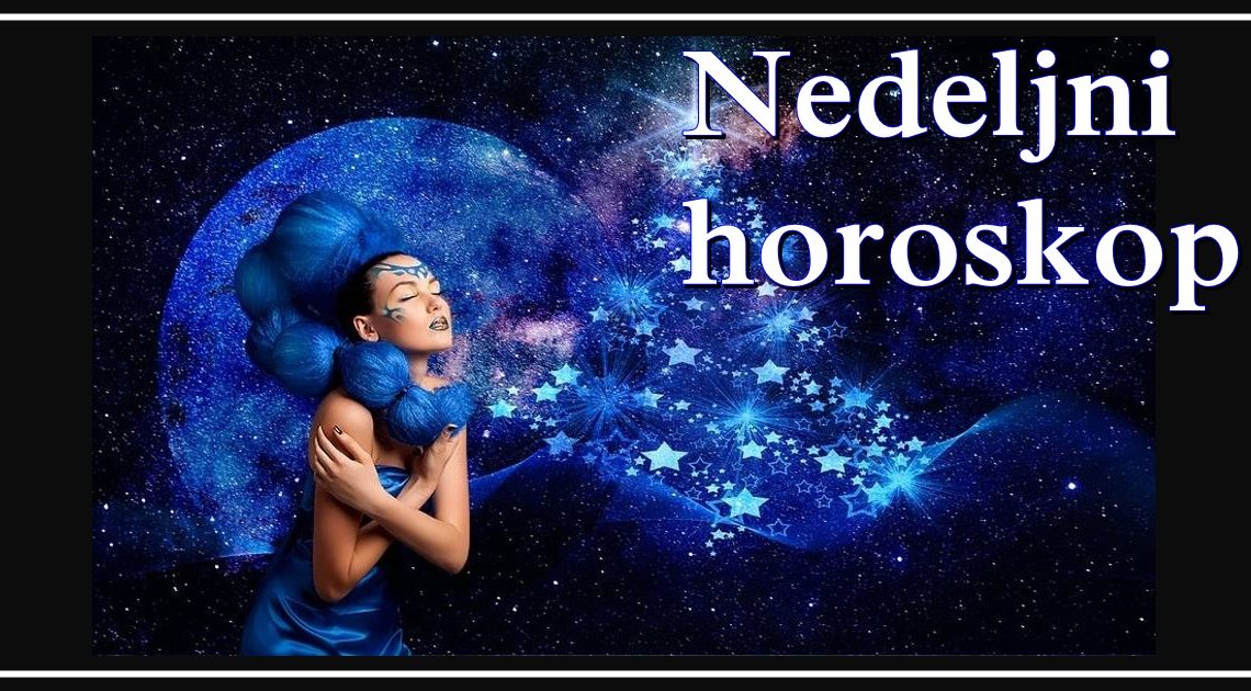 NEDELJNI HOROSKOP do 24. 02. – Najsretniji znakovi će biti Škorpija, Ribe i Jarac! NEDELJNI HOROSKOP do 24. 02. – Najsretniji znakovi će biti Škorpija, Ribe i Jarac!