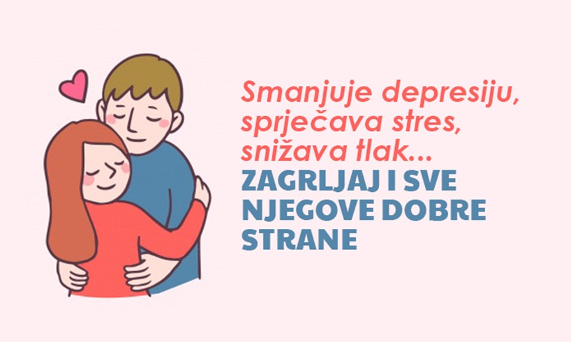 Jedan iskreni zagrljaj može imati jako snažan utjecaj na naše tijelo Jedan iskreni zagrljaj može imati jako snažan utjecaj na naše tijelo