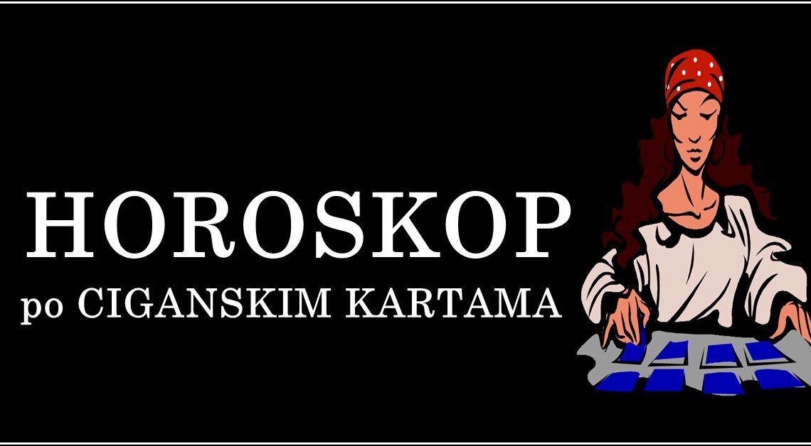 Vreme je da saznate STA vam PRORICU CIGANSKE KARTE za vasu SUDBINU do KRAJA GODINE! Vreme je da saznate STA vam PRORICU CIGANSKE KARTE za vasu SUDBINU do KRAJA GODINE!