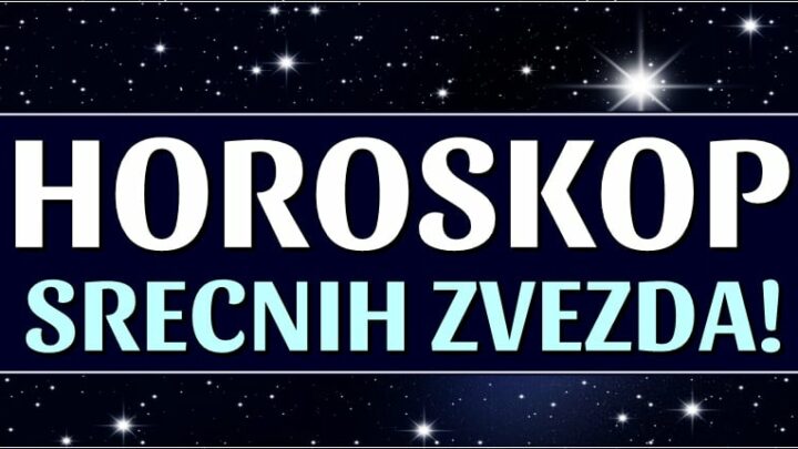 U BLISKOJ BUDUCNOSTI:Ovan  beskrajno SRECAN, Lav u drustvu onih koje VOLI, Vodoliji jasno gde je POGRESILA…