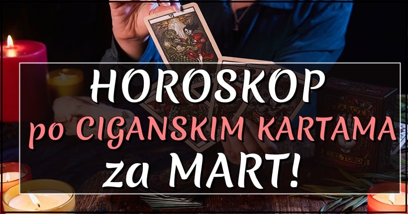 Horoskop po ciganskim kartama za drugi deo marta meseca:Ova cetiri znaka ce iskreno uzivati,voleti i biti voljeni! Horoskop po ciganskim kartama za drugi deo marta meseca:Ova cetiri znaka ce iskreno uzivati,voleti i biti voljeni!