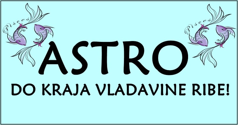 Riba vlada jos par dana,i u nastavku teksta imate priliku saznati sta vas ceka! Riba vlada jos par dana,i u nastavku teksta imate priliku saznati sta vas ceka!