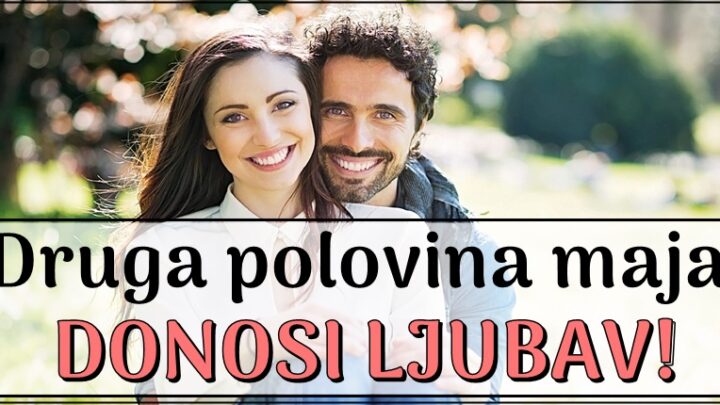 Evo koji znaci ce do kraja mjeseca upoznati svoju veliku ljubav!