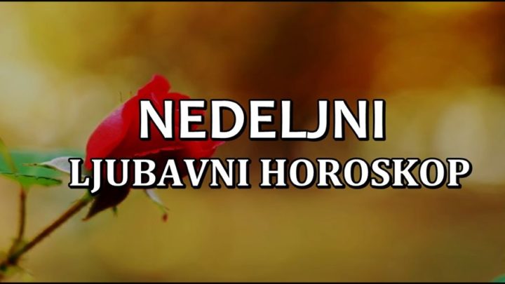 Jednom ce znaku tokom ove nedelje cvetati ljubav, dok ce se nekima i gasiti… Jednom ce znaku tokom ove nedelje cvetati ljubav, dok ce se nekima i gasiti…