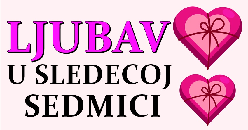 Velika LJUBAVNA SRECA ocekuje ove zodijake tokom naredne nedelje! Velika LJUBAVNA SRECA ocekuje ove zodijake tokom naredne nedelje!
