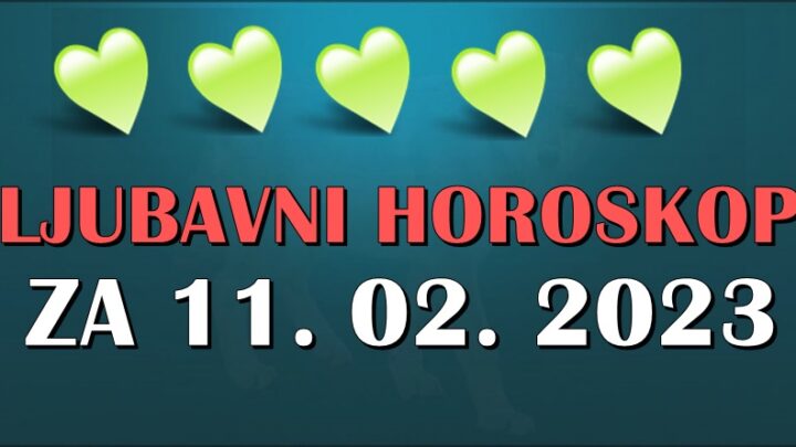 LJUBAVNI HOROSKOP za SUBOTU otkriva sta vas ocekuje na polju emocija u danu koji je pred vama!
