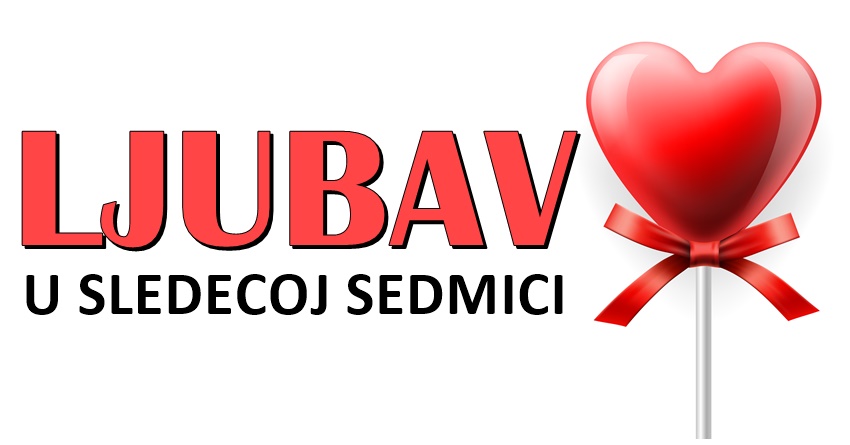 Cak tri znaka ce u sledecoj sedmici moci da kazu da su dobili sve ono sto zele,a to je SRODNA DUSA i OSTVARENJE LJUBAVNE ZELJE! Cak tri znaka ce u sledecoj sedmici moci da kazu da su dobili sve ono sto zele,a to je SRODNA DUSA i OSTVARENJE LJUBAVNE ZELJE!