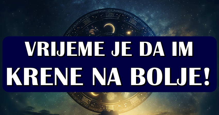 Pred ovim znacima je NAJVECA SRECA na svim POLJIMA ZIVOTA! Pred ovim znacima je NAJVECA SRECA na svim POLJIMA ZIVOTA!