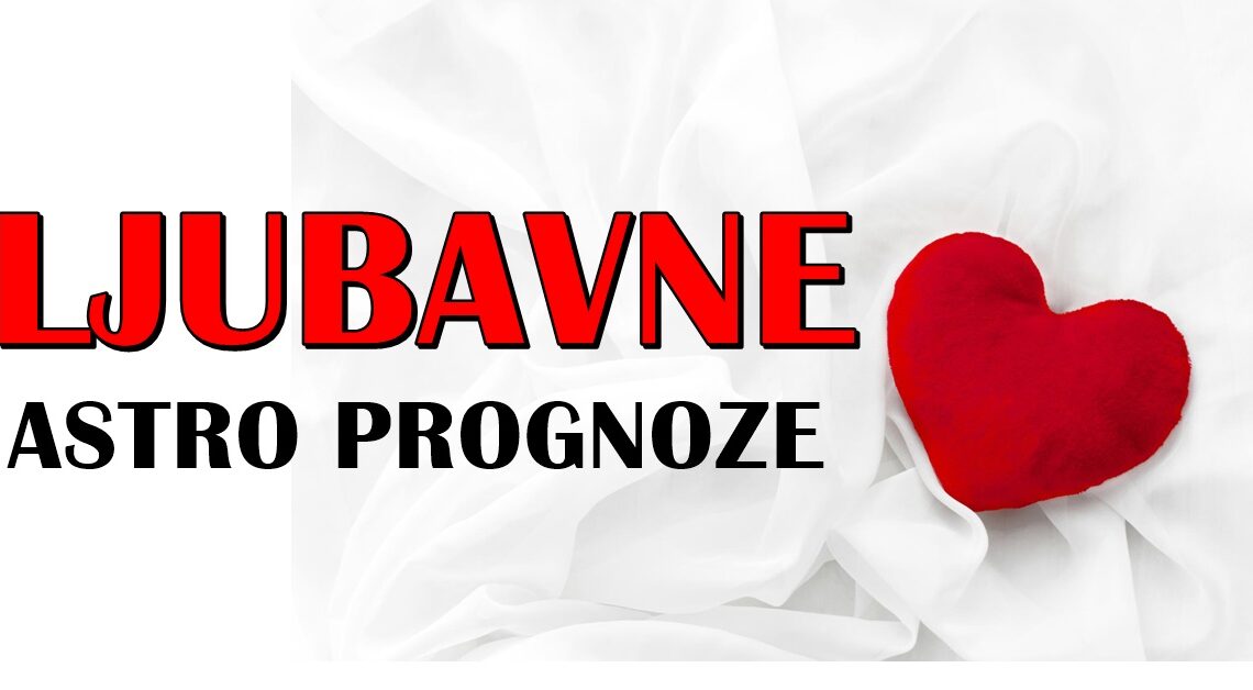 LJUBAVNE VESTI za SVE znakove do KRAJA MESECA: Evo ko ce biti ZAPROSEN,a ko ce RASKINUTI DUGU VEZU! LJUBAVNE VESTI za SVE znakove do KRAJA MESECA: Evo ko ce biti ZAPROSEN,a ko ce RASKINUTI DUGU VEZU!