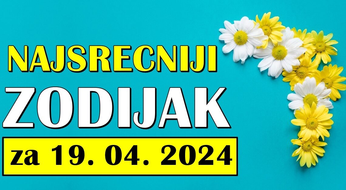 DNEVNI HOROSKOP za PETAK,19.APRIL:Bice SVE moguce u danu pred nama! DNEVNI HOROSKOP za PETAK,19.APRIL:Bice SVE moguce u danu pred nama!