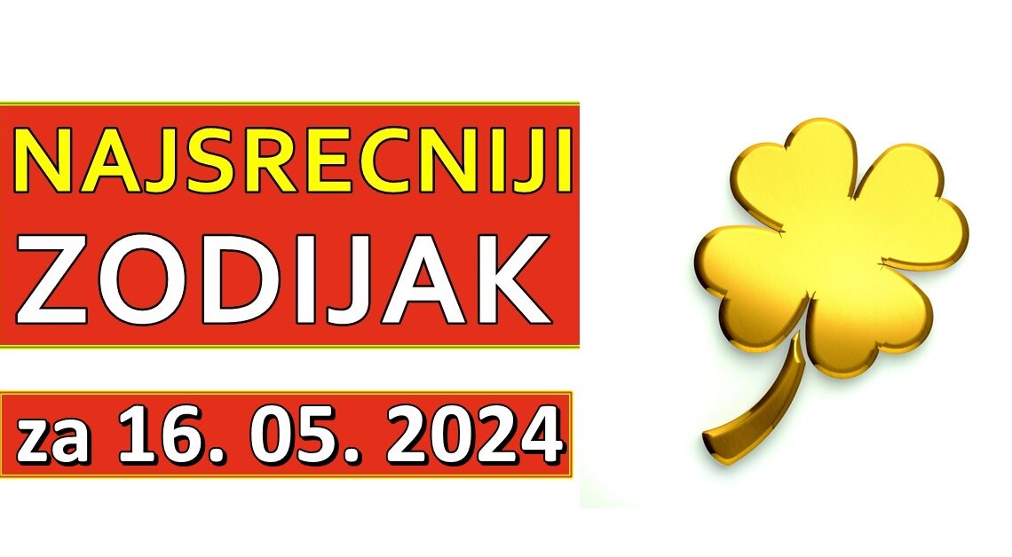 Dnevni horoskop za cetvrtak,16.maj:Bice ovo dan koji bi neko mogao da pamti do kraja zivota! Dnevni horoskop za cetvrtak,16.maj:Bice ovo dan koji bi neko mogao da pamti do kraja zivota!