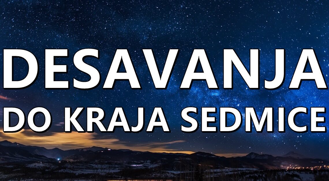 Desavanja do kraja sedmice:Za ova cetiri znaka imamo vesti koje ce ih posebno obradovati i usreciti kao nikada do sada! Desavanja do kraja sedmice:Za ova cetiri znaka imamo vesti koje ce ih posebno obradovati i usreciti kao nikada do sada!