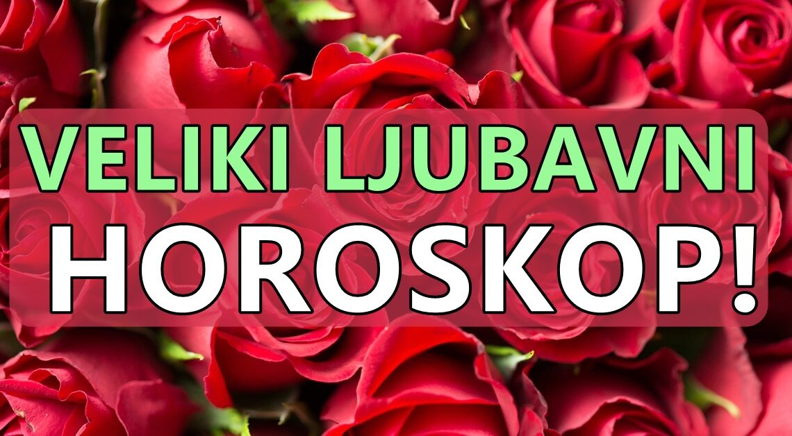 Veliki ljubavni horoskop do kraja meseca: Sreca sledi,nekome se menja bas sve i blago tom znaku! Veliki ljubavni horoskop do kraja meseca: Sreca sledi,nekome se menja bas sve i blago tom znaku!