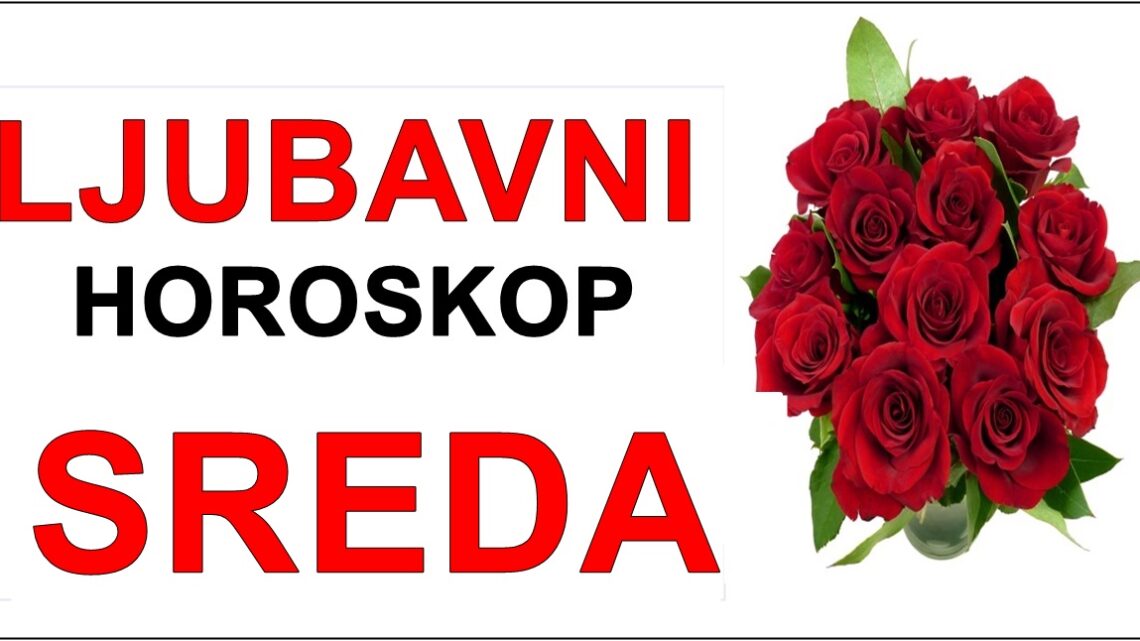 LJUBAV ZA SREDU,10.JUL: CUDA mogu da uslede,a bice i onih koji ce PROVESTI CEO DAN U SUZAMA! LJUBAV ZA SREDU,10.JUL: CUDA mogu da uslede,a bice i onih koji ce PROVESTI CEO DAN U SUZAMA!