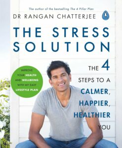 "The Stress Solution: The 4 Steps to a Calmer, Happier, Healthier You" av Dr. Rangan Chatterjee