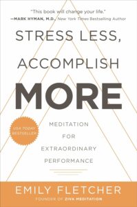 "Stress Less, Accomplish More: Meditation for Extraordinary Performance" av Emily Fletcher